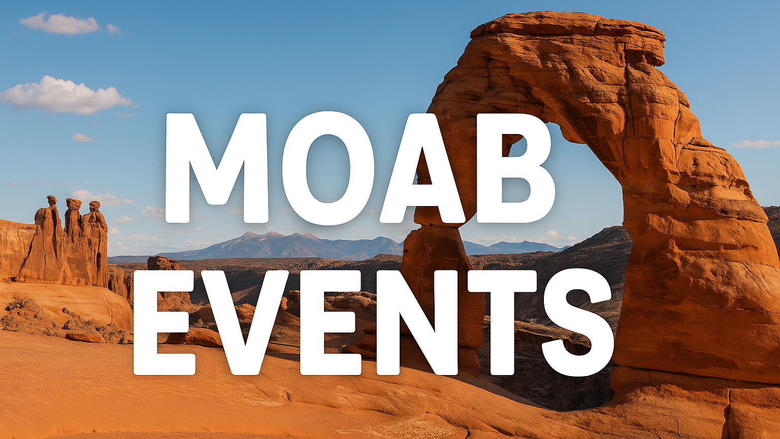 Moab landscape with event announcement
